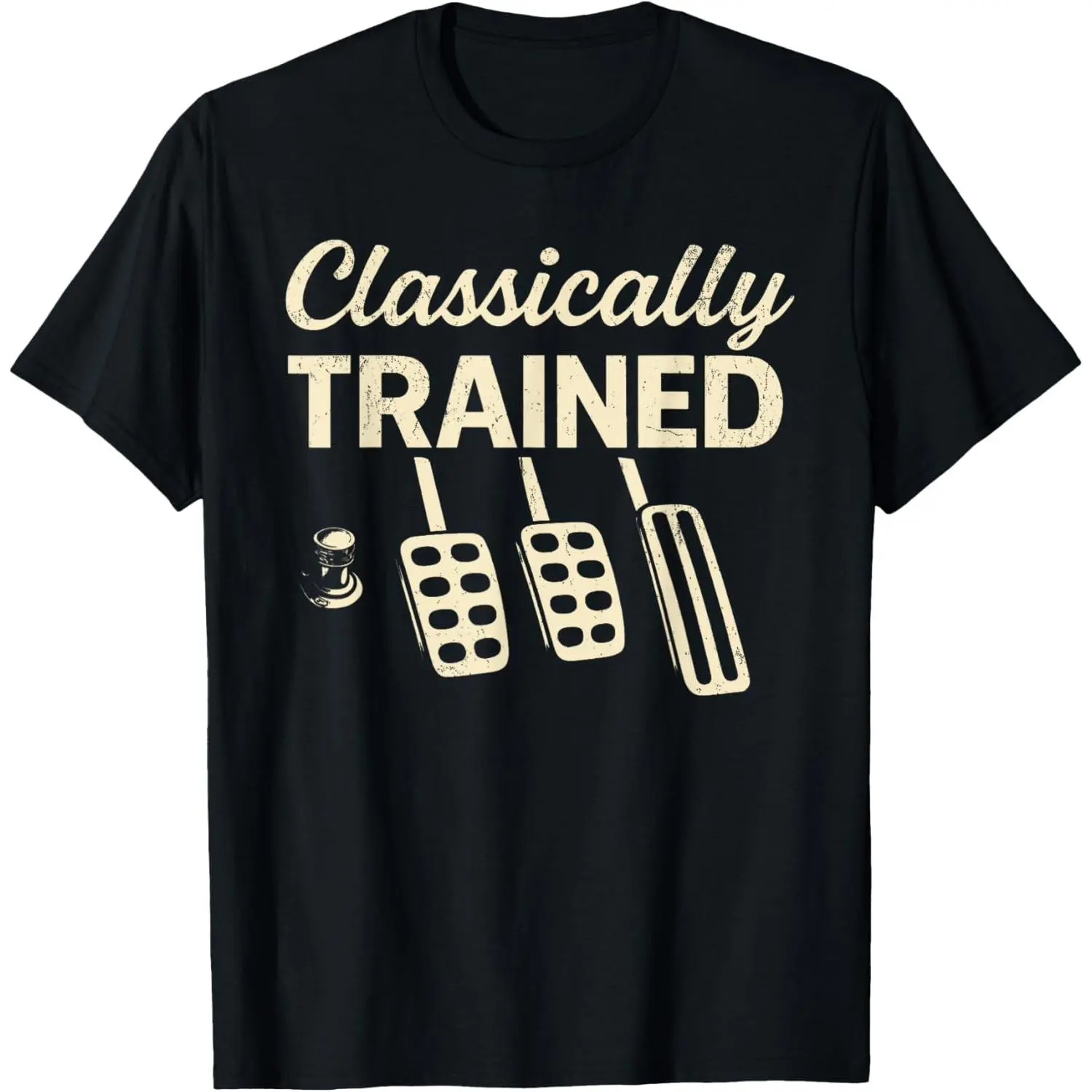 100% Cotton Classically Trained with Dimmer Manual Car Pedals Driving T-Shirt