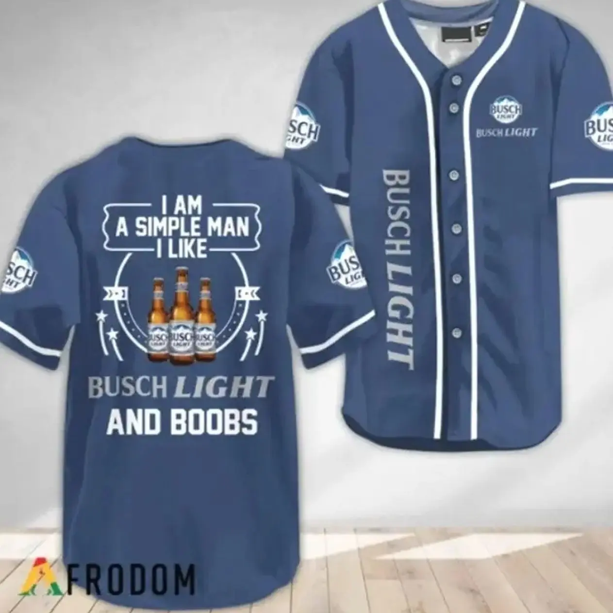 I Am a Simple Man I Like Boobs and Bussch Light Baseball Jersey, Drinking Jersey, Bussch Beer Baseball Jersey