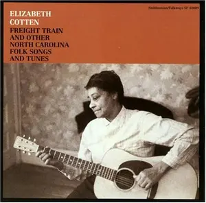 Elizabeth Cotten - Freight Train & Other N.Carolina Folk Songs  [COMPACT DISC - CD]