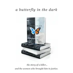 A Butterfly in the Dark