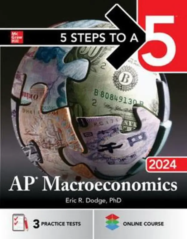 USED-5 Steps to a 5: AP Macroeconomics 2024 by Dodge, Eric R. (Paperback)