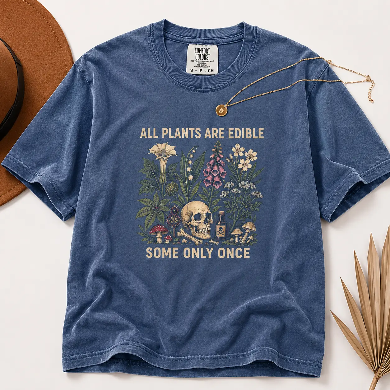 Comfort Colors All Plants Are Edible Some Only Once T-shirt, Funny Gardening Tee, Dark Botanical Graphic T-shirt, Gothic Plant Lover Shirt - TrendWear USA
