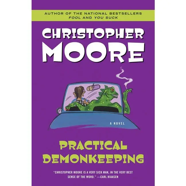 Practical Demonkeeping (Pine Cove Series: Volume Number 1) by Christopher Moore [Paperback Book]