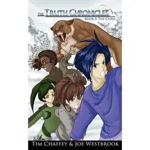 USED-The Truth Chronicles (Book 5): The Chase by Tim Chaffey (Paperback)