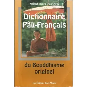 USED-Dictionnaire Pali-Français du Bouddhisme (French Edition) by Dufour Michel-Henri (Paperback)