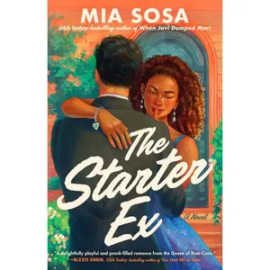 The Starter Ex by Mia Sosa (Paperback)