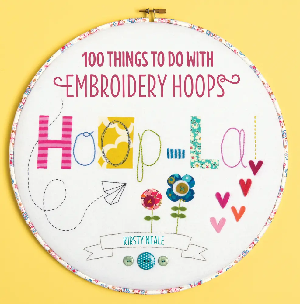 Used Softcover Book - Hoop-La!: 100 Things to Do with Embroidery Hoops by Kirsty Neale (English) - David & Charles, Embroidery Designs, Diverse Techniques, DIY Craft Ideas, 0.98 lbs, 128pp, Decorative