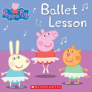Ballet Lesson (Peppa Pig) -- Elizabeth Schaefer - Paperback