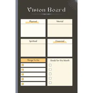 Vision Board: Vision Board Journal, Vision Board Planner, The Vision Board Planner, Size 6"X9", 120 Pages Paperback – February 28, 2022