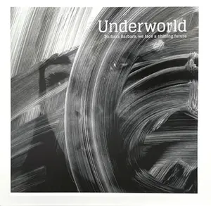 Underworld - Barbara Barbara We Face A Shining Future  [VINYL RECORD - LP] Gatefold LP Jacket, 180 Gram, Half-Speed Mastering
