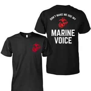 Marine Voice T-Shirt, Funny USMC Quote Tee with Bold Military Saying and Eagle Globe Anchor, Proud Marine Corps Statement Cotton Fabric Shirt          Hỏi ChatGPT