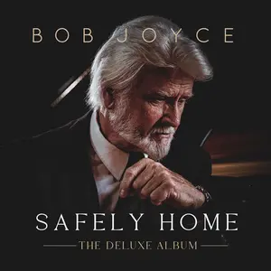 Bob Joyce - Safely Home - The Deluxe Album  [COMPACT DISC - CD] Deluxe Ed