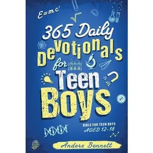 365 Daily Devotionals for Teen Boys: Bible for Teen Boys Aged 12-18 (Economic Version) -- Anders Bennett, Paperback