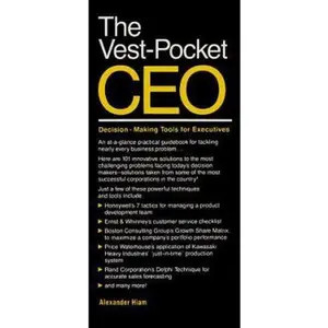 USED-The Vest-Pocket Ceo: Decision-Making Tools for Executives by Alexander Hiam (Paperback)