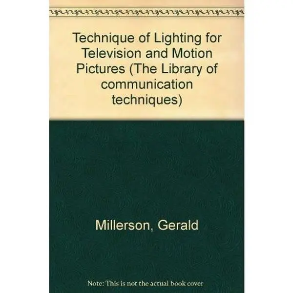 Used Hard Cover Book - "Technique of Lighting for Television and Motion Pictures" by Gerald Millerson, Good Condition, Art and Craft of Lighting Tutorial, Butterworth-Heinemann, English Literature & Art Book