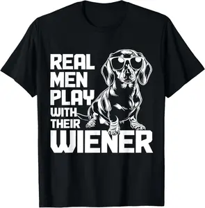 Dachshund Wiener Dog Dad Real Men Play With Their Funny Summer Casual Shortsleeve Cotton T-Shirt