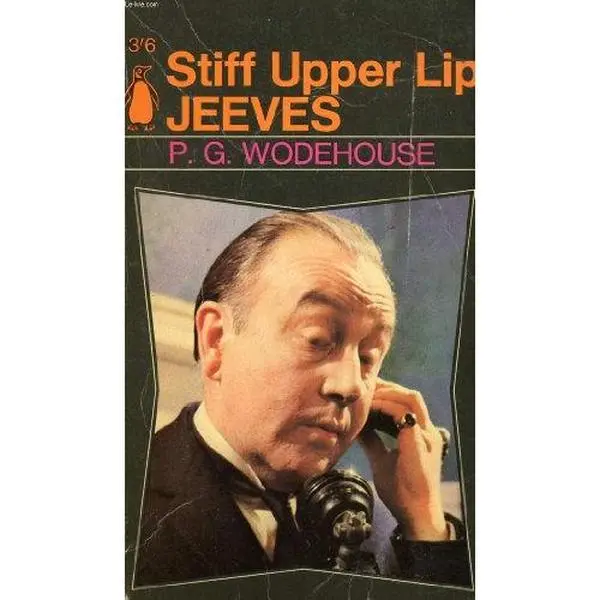 USED-Stiff upper lip, Jeeves by P G Wodehouse (Paperback)