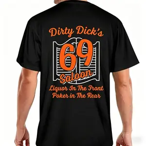 Dirty Dick'S 69 Saloon Liquor In The Front Poker In The Rear Golf Gift T-Shirt For Men And Women