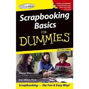 USED Book - Scrapbooking for Dummies, Ultra Pro Edition by Jeanne Wines-Reed (Paperback) - english