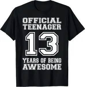 100% Cotton Official Teenager 13th Birthday Gifts 13 Year Old Boys Girls T-Shirt
