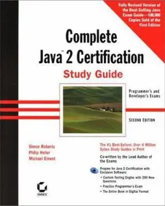 USED-The Complete Java 2 Certification Study Guide: Programmer's and Developers Exams (With CD-ROM) by Simon Roberts (Hardcover)