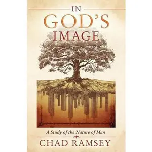 USED-In God's Image by Ramsey, Chad (Paperback)