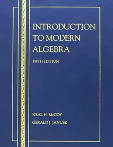 USED Book - Introduction to Modern Algebra by Neal Henry McCoy (Hardcover) - english