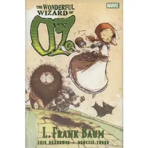 USED-The Wonderful Wizard of Oz (Marvel Classics) by Eric Shanower (Hardcover)
