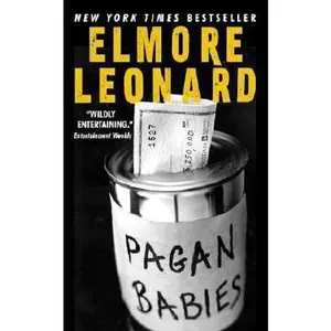 USED-Pagan Babies by Elmore Leonard (Unknown)