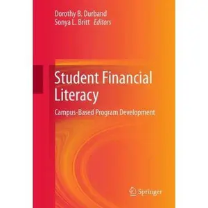 USED-Student Financial Literacy: Campus-Based Program Development (Hardcover)