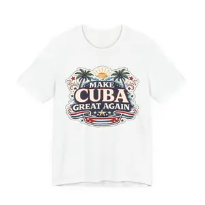 Make Cuba Great Again T-Shirt | Tropical palm, sun, vintage patriotic design