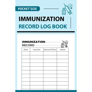Pocket Size Immunization Record Log Book: Vaccine History Organizer and Medical Health Tracker