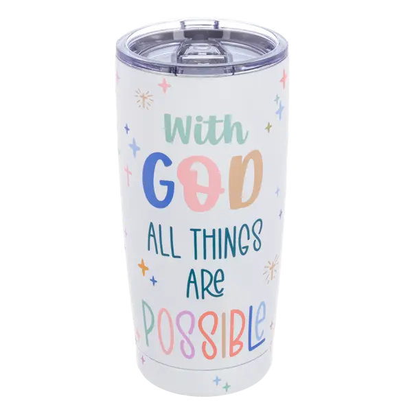 20 oz. With God all Things are Possible Tumbler
