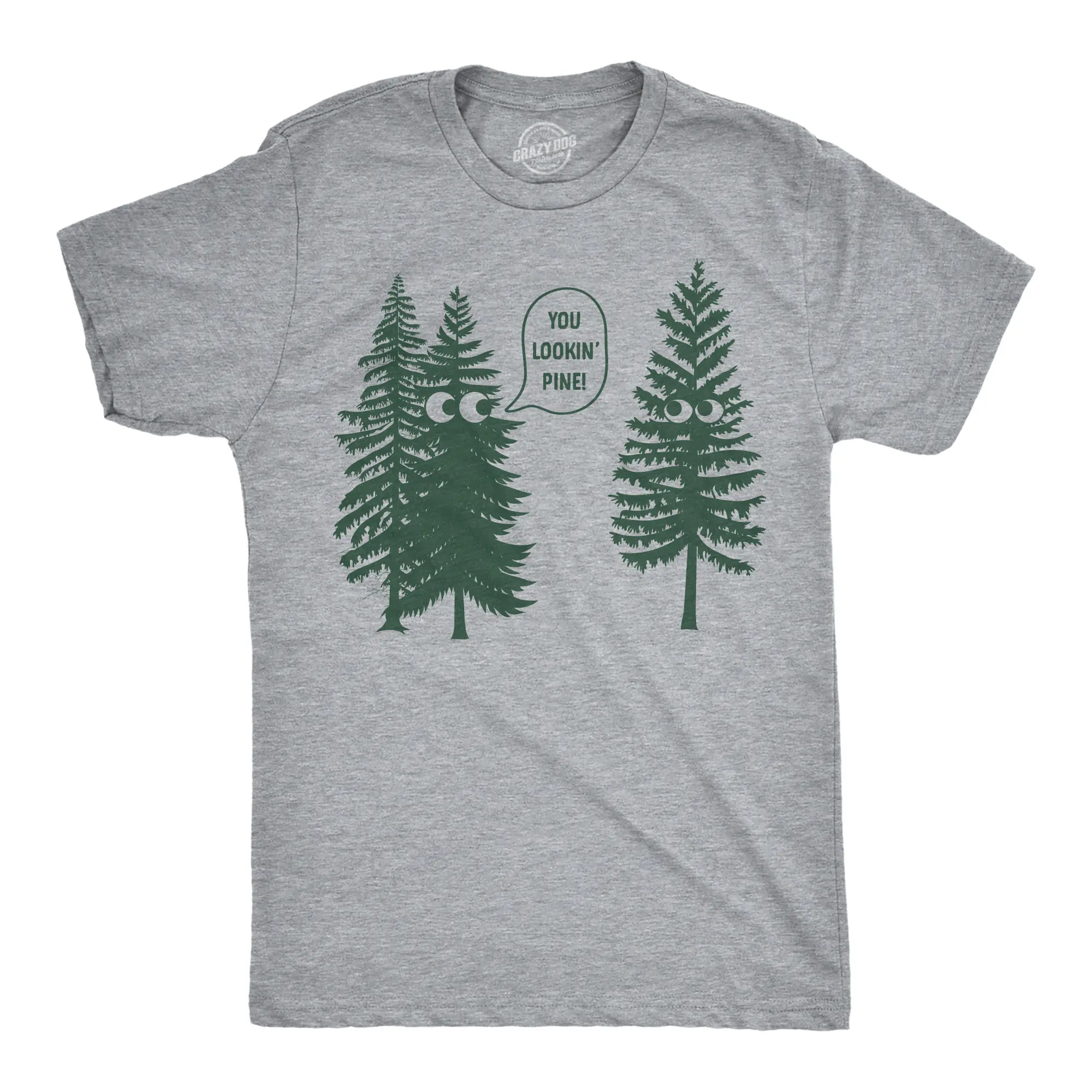 Mens Funny T Shirts You Lookin Pine Sarcastic Tree Graphic Novelty Nature Tee for Men Mens Funny T Shirts Cool Vintage Fashion T-Shirt Gift Classic Menswear Funny Camping Short Sleeve Novelty Tees for Guys Light Grey
