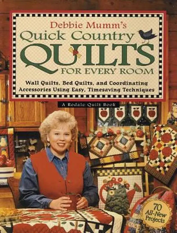 USED Book - Debbie Mumm's Quick Country Quilts for Every Room: Wall Quilts, Bed Quilts, and Coordinating Accessories Using Easy, Timesaving Techniques by Debbie Mumm (Paperback) - english