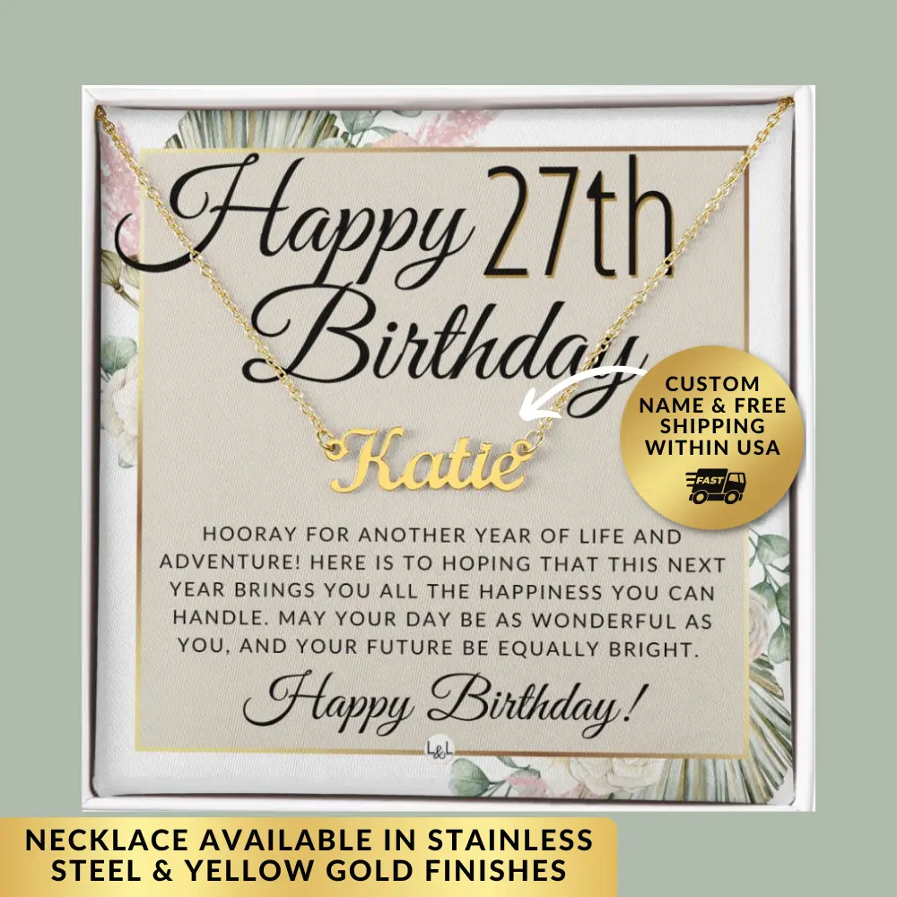 27th Birthday Gift For Her - Name Necklace Gift For A 27 Year Old's Birthday - The Perfect Personalized Present