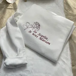 So Scarlet, It was Maroon Embroidered sweatshirt | Y2K Style Embroidered Crewneck hoodie | t shirt Vintage Style-