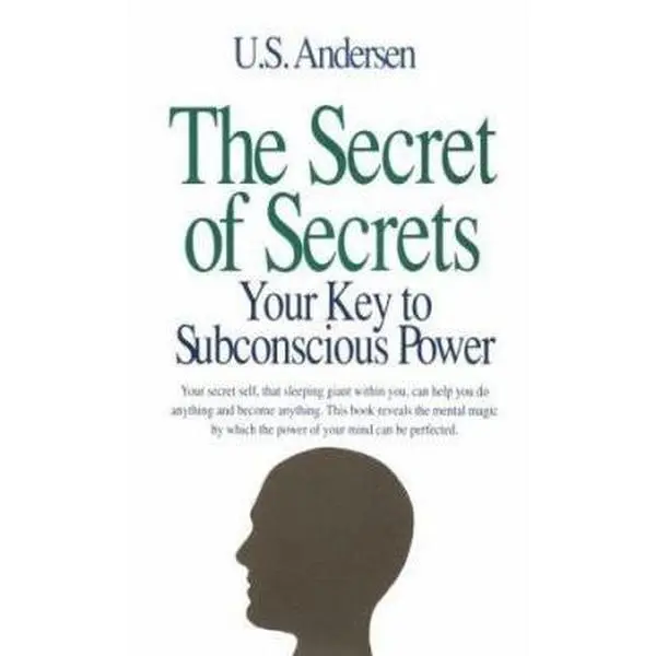 USED Book - The Secret of Secrets: Your Key to Subconscious Power by Uell S. Andersen (Paperback) - english