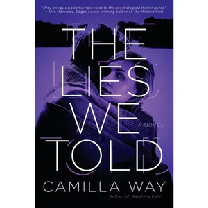 USED-The Lies We Told by Way, Camilla (Paperback)