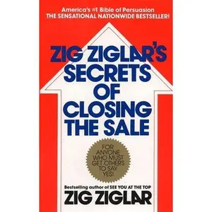 USED-Zig Ziglar's Secrets of Closing the Sale by Ziglar, Zig (Paperback)