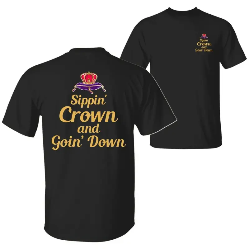 Men's Short Sleeve Graphic T-Shirt - 'Sippin' Crown' Funny Quote Basic Cotton Top, 2-Sided Hip-Hop Streetwear Tee for Parties, Unisex Fit, Round Neck, Foldable, Cold Wash Menswear, Shortsleeve, Childrens Day