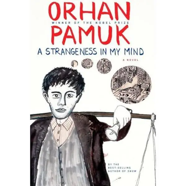 USED-A Strangeness in My Mind by Pamuk, Orhan (Hardcover)