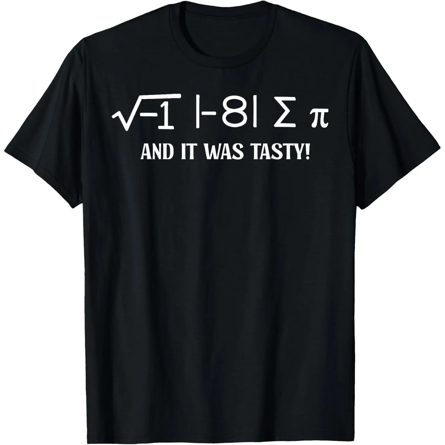 100%cotton Imaginary Pi Tasty Math Formula Algebra Calculus Funny Math T-Shirt