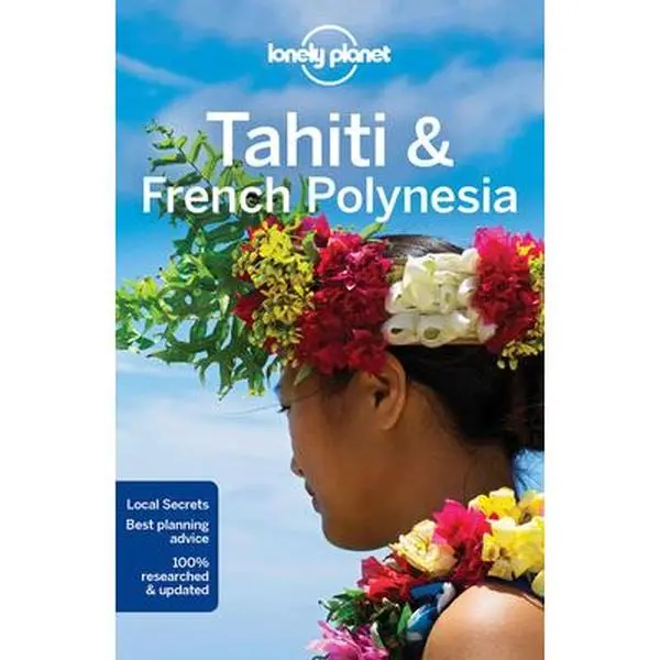 USED Book - Lonely Planet Tahiti & French Polynesia 10 by Brash, Celeste (Paperback) - english