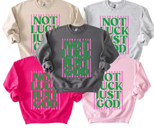 Not Luck JUST GOD PREPPY St. Patrick’s Day sweatshirt or T-shirt Crewneck