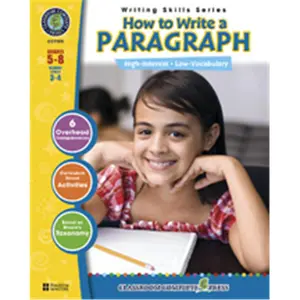Classroom Complete Press  How to Write a Paragraph Gr. 5-8