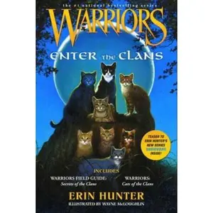 USED Book - Warriors: Enter the Clans: Includes Warriors Field Guide: Secrets of the Clans/Warriors: Code of the Clans by Hunter, Erin (Paperback) - english