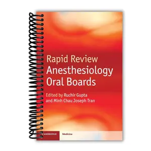 Rapid Review Anesthesiology Oral Boards (Spiral Bound)