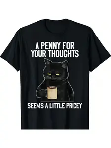 Humorous Feline Quote: You Receive What You Invest in - a Sarcastic Joke on a T-Shirt