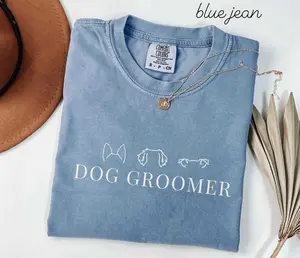 Dog Groomer Comfort Colors Shirt • Dog Ears Pet Stylist Tshirt • Dog Groomer Tshirt • Pet Grooming Tech Spa Tees • Dog Grooming Crewneck Tee Fabric Top Womenswear Fit